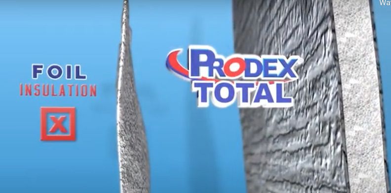 Reflectix, Ecofoil, Reach Barrier and Rfoil vs Prodex Total Insulation